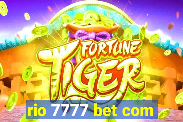 rio 7777 bet com